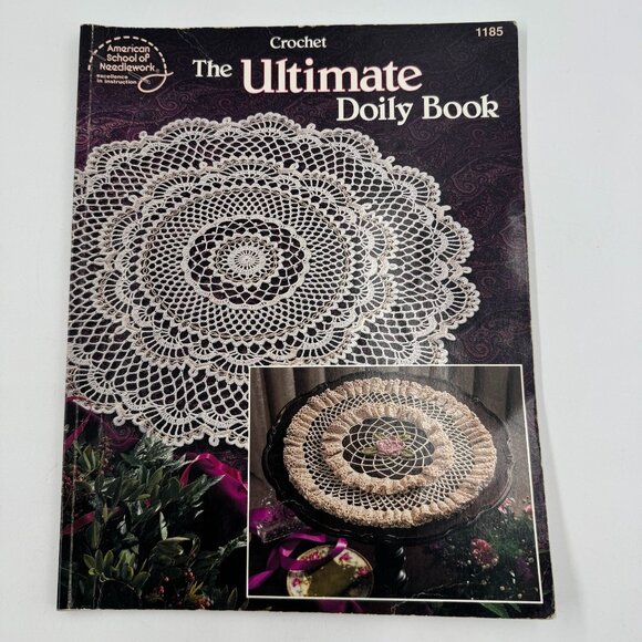 American School Of Needlework Other - The Ultimate Doily Crochet Pattern Book 1983 American School Of Needlework